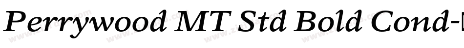 Perrywood MT Std Bold Cond字体转换